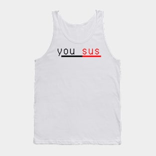 Among us you kinda sus Tank Top